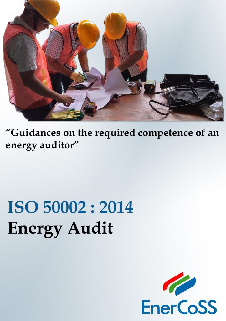 ISO 50002 Energy Audit – Requirement with Guidances for Use